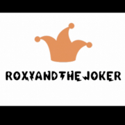 RoxyAndthejoker